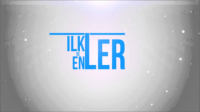 Enler ve İlkler